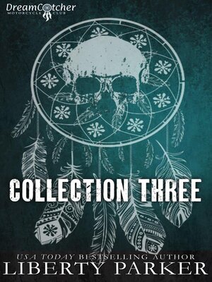 cover image of DreamCatcher Motorcycle Club Collection Three